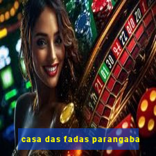 casa das fadas parangaba